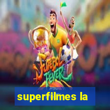 superfilmes la